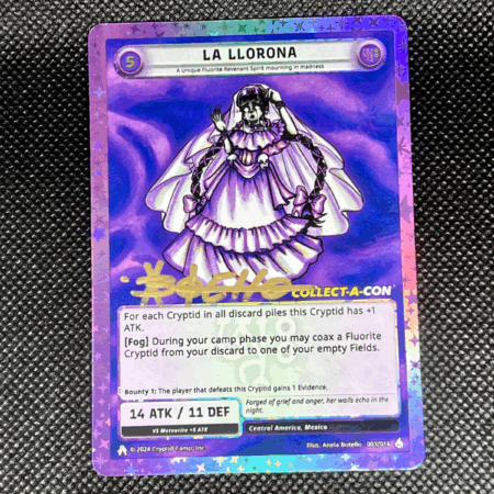 Cryptid Camp TCG - La Llorona Promo - Artist Auto- Houston Collect-A-Con 2024